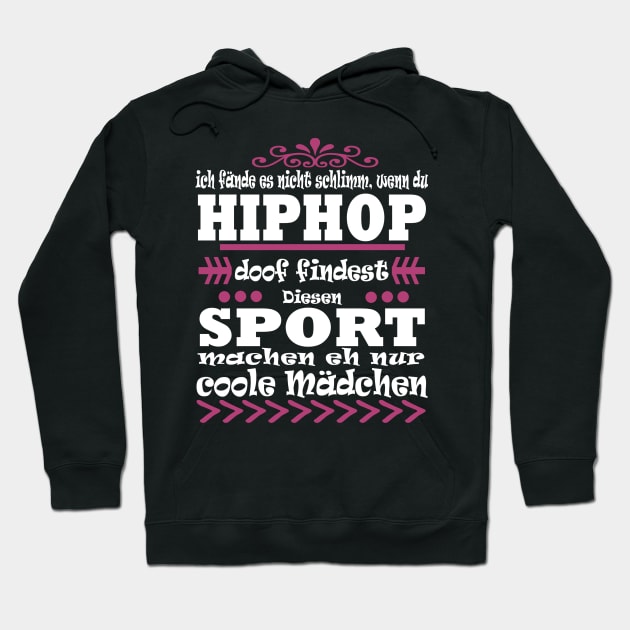 Hiphop Tanzen Musik Mädchen Frauen Hoodie by FindYourFavouriteDesign